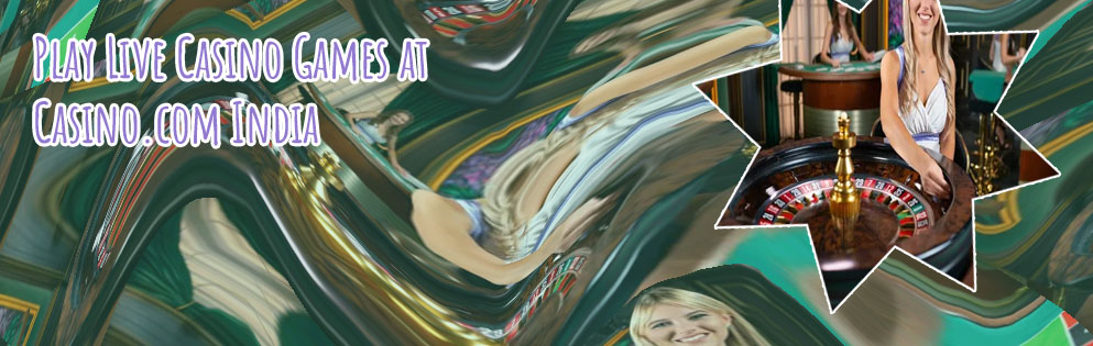 Live casino online india