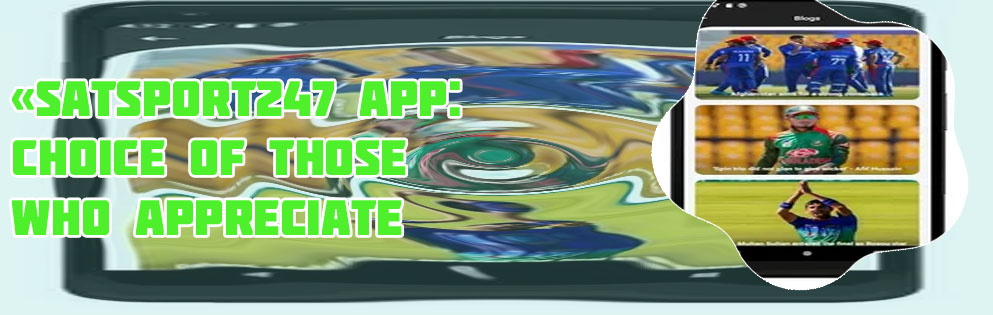 Satsport 247 app download