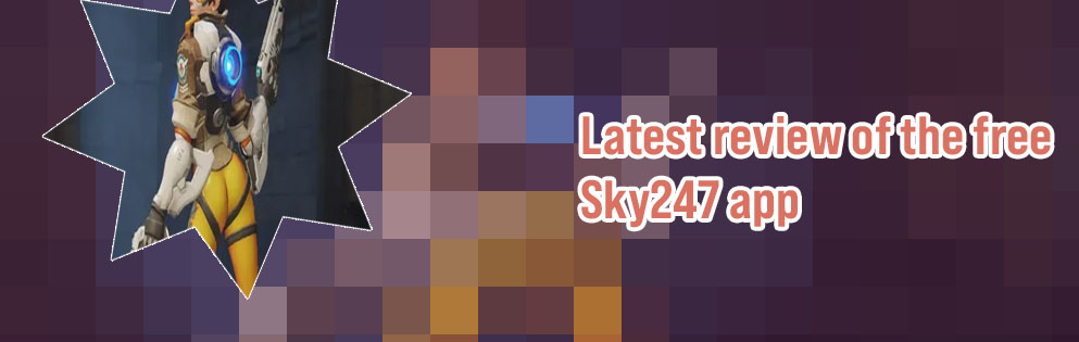 Sky247 overwatch